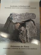 Dólmenes de Álava: Materiales y Sistemas de Construcción Neolíticos