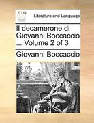 Il Decamerone Di Giovanni Boccaccio ... Volume 2 of 3 (en Italiano)