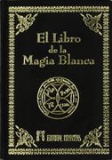 El Libro de la Magia Blanca - Desconocido - Humanitas