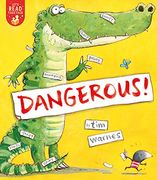 Dangerous! (Let'S Read Together) (en Inglés)