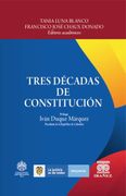 TRES DECADAS DE CONSTITUCION