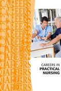 Careers in Practical Nursing (en Inglés)