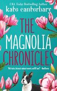 The Magnolia Chronicles: Adventures in Dating 