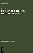 Minnerede, Roman und "Historia" (Hermaea. Neue Folge) (en Alemán)