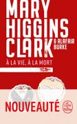 A LA VIE, A LA MORT (en Francés)