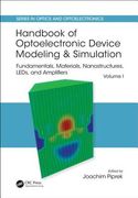 Handbook of Optoelectronic Device Modeling and Simulation: Fundamentals, Materials, Nanostructures, Leds, and Amplifiers, Vol. 1 (en Inglés)