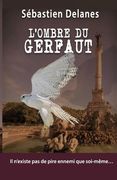 L'ombre du Gerfaut (en Francés)