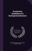 Evaluation Guidelines for Ecological Indicators (en Inglés)