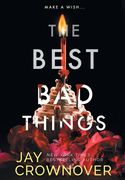 The Best Bad Things: A Point Companion Novel (en Inglés)