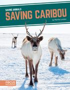 Saving Caribou (en Inglés)