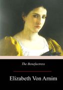 The Benefactress (en Inglés)