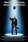 Brexit, Boris and the Media (en Inglés)