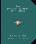 the egyptian judgment of the dead (en Inglés)