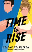 Time to Rise (en Inglés)