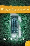 Whispering in French: A Novel (en Inglés)