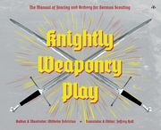 Knightly Weaponry Play 