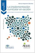 Implementacion Curricular en Accion la Como Llegan los pr