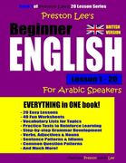 Preston Lee's Beginner English Lesson 1 - 20 For Arabic Speakers (British) (en Inglés)