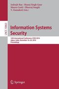 Information Systems Security: 12th International Conference, Iciss 2016, Jaipur, India, December 16-20, 2016, Proceedings (en Inglés)