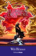 el umbral del poder (Leyendas de la Drangonlance. Volumen 3) (in Spanish)