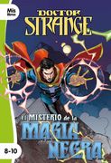 Doctor Strange. El Misterio de la Magia Negra (in Spanish)