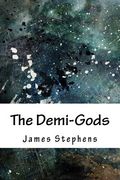 The Demi-Gods (en Inglés)