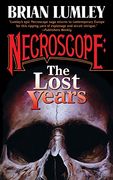 Necroscope: The Lost Years 