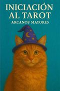 Iniciación al tarot. Arcanos mayores
