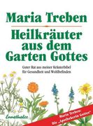 Heilkräuter aus dem Garten Gottes (en Alemán)