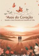Asas Do Coração (en Portugués)