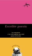Escribir Poesia - Ariel Rivadeneira - Alba Editorial