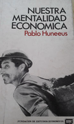 Nuestra Mentalidad Economica
