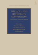 The Hcch 2019 Judgments Convention: Cornerstones, Prospects, Outlook