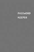 Password Keeper: Size (6 x 9 inches) - 100 Pages - Fossil Cover: Keep your usernames, passwords, social info, web addresses and securit (en Inglés)