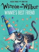 Winnie and Wilbur: Winnie'S Best Friend (en Inglés)