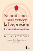 Neurociencia Para Vencer la Depresion