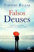 (Port). Falsos Deuses: Promessas Vazias de Dinheiro,Sexo