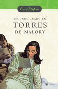 Segundo grado en torres de malory (n.E) (INOLVIDABLES)