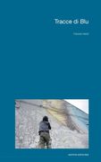 Tracce di Blu (en Italiano)