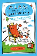 Today, I Will Rule All!: Book 2 (Alan, King of the Universe)