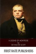 A Legend of Montrose (en Inglés)