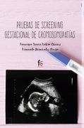 Pruebas De Screening Gestacional De Cromosomopatías