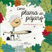 Como Pluma de Pájaro