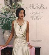 Beyond Adornment: Jewelry and Identity in art (en Inglés)