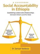 Social Accountability in Ethiopia: Establishing Collaborative Relationships between Citizens and the State
