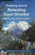 Trekking Around Rolwaling Gauri Shankar (en Inglés)