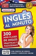 Ingiés en 100 Días - Inglés al Minuto