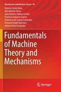 Fundamentals of Machine Theory and Mechanisms (en Inglés)