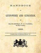 Handbook of Gunpowder and Guncotton (en Inglés)