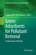 Green Adsorbents for Pollutant Removal: Fundamentals and Design (en Inglés)